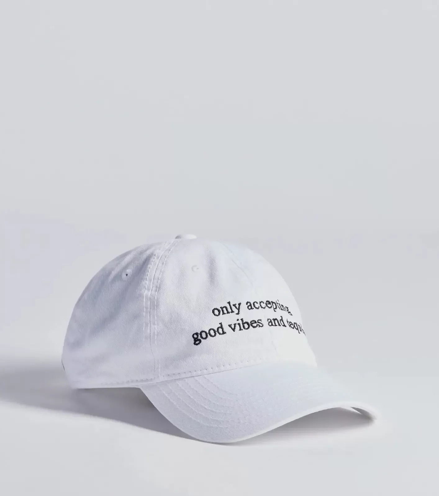 Windsor Only Accepting Good Vibes And Tequila Baseball Cap WHITE Best